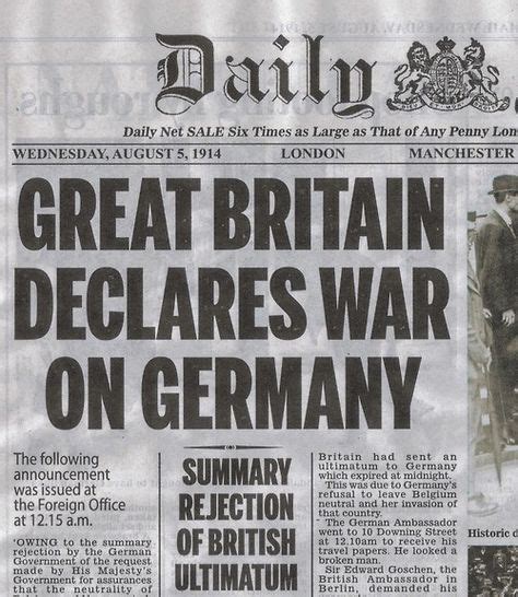 Britain Declares War On Germany 4 August 1914 Britain Made Its Formal