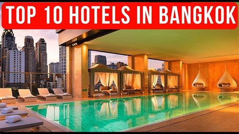 Top 10 Best Bangkok Luxury Hotels 2021 With Amenities