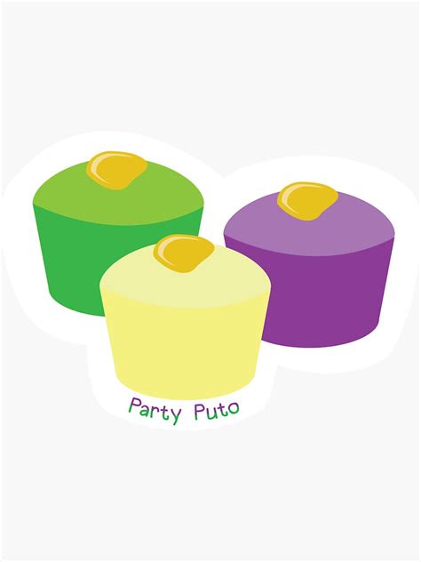 Party Puto Sticker For Sale By Chelcreates Redbubble
