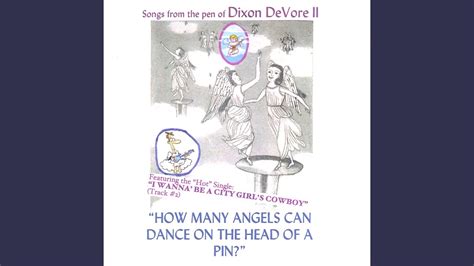How Many Angels Can Dance On The Head Of A Pin Youtube