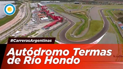 CarrerasArgentinas Conocé el circuito del autódromo de Río Hondo