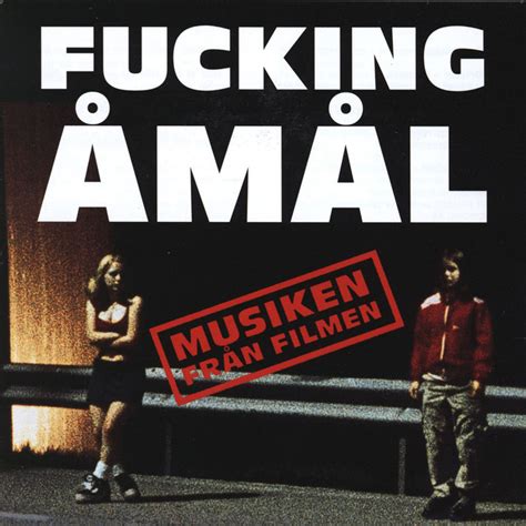 Fucking Åmål Musiken Från Filmen Compilation By Various Artists