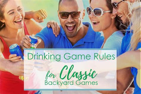 best drinking game rules for 10 classic backyard games drinking game rules fun drinking games