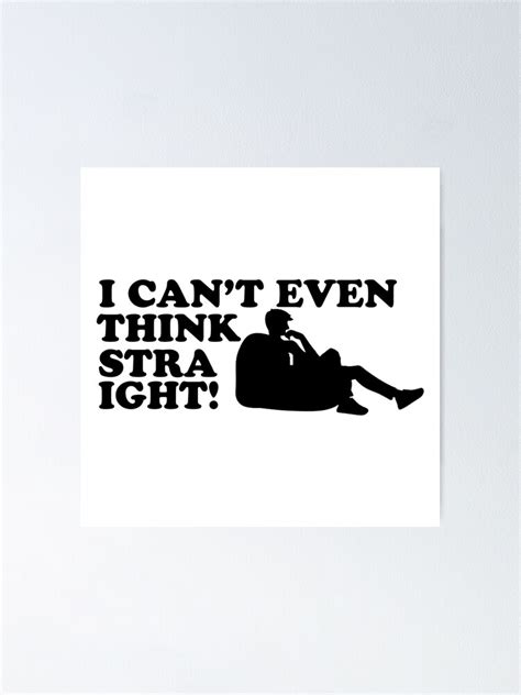 Think Straight Quote Stickers 98983 Poster By Diegoramonart Redbubble