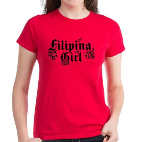 filipina girl women s value t shirt filipina girl women s dark t shirt by magarmor cafepress