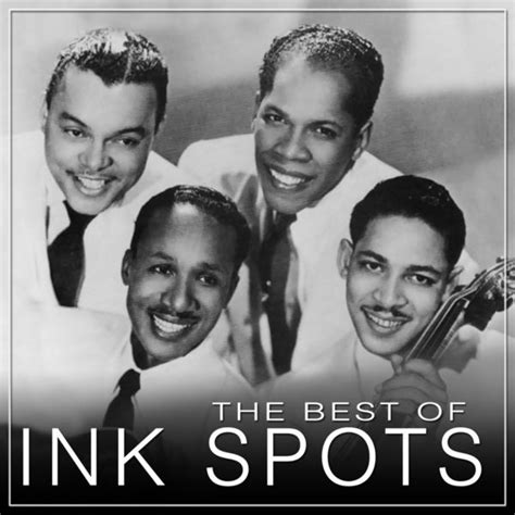 The Best Of The Ink Spots The Ink Spots Qobuz