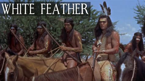 White Feather Western Movie Cowboys And Indians Full Length English