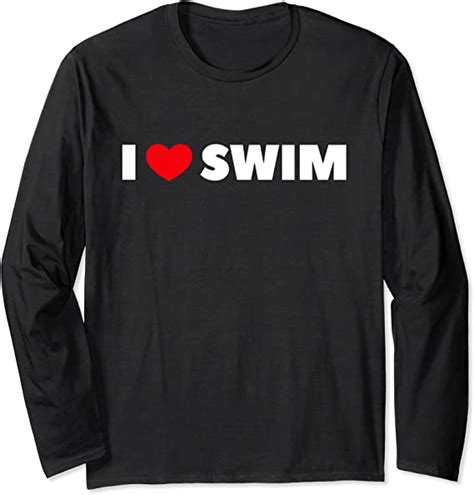 I Love Swim Long Sleeve T Shirt Clothing Shoes And Jewelry