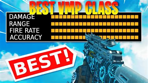 THE ABSOLUTE BEST CLASS SETUP FOR THE VMP IN BLACK OPS 4 IN 2021 BLACK