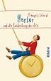 'Hector und die Entdeckung der Zeit' von 'François Lelord' - Buch ...