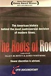 The Roots of Roe (TV Movie 1993) - IMDb