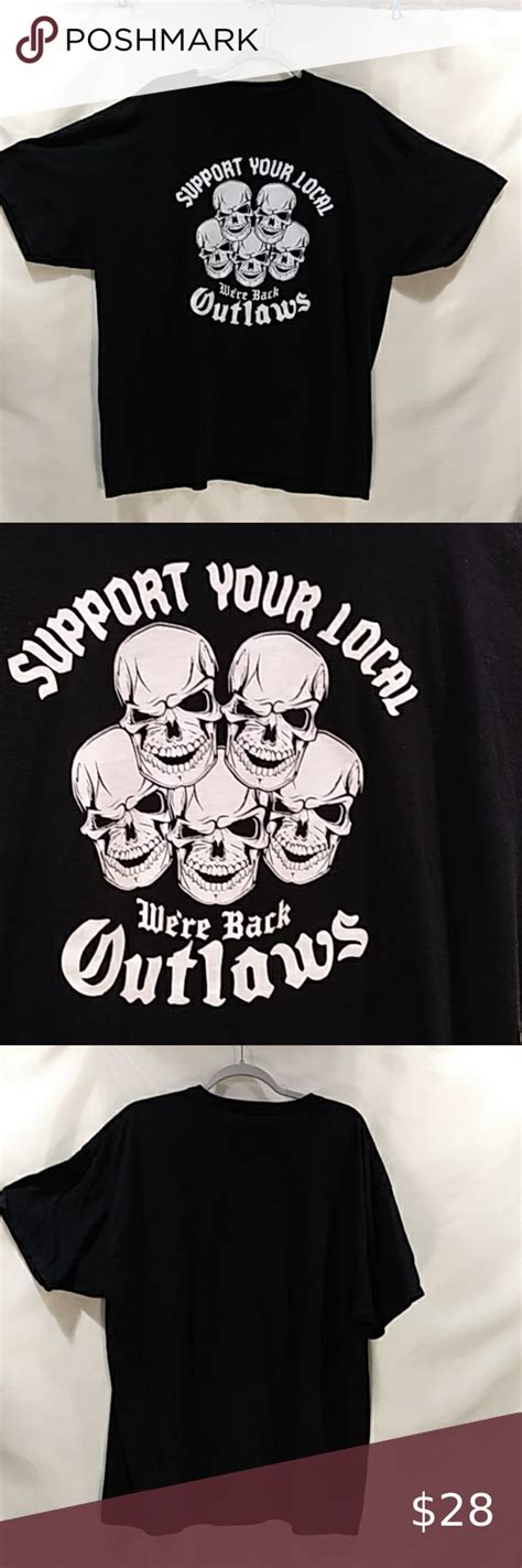 Support Your Local Outlaws Motorcycle T Shirt Shirts Black And White
