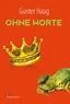 Ohne Worte - Bestseller Autor Gunter Haug