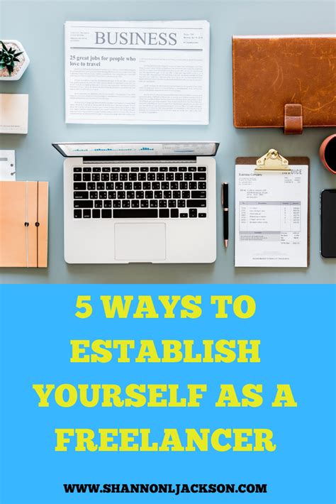 5 Ways To Establish Yourself As A Freelancer Towards Success