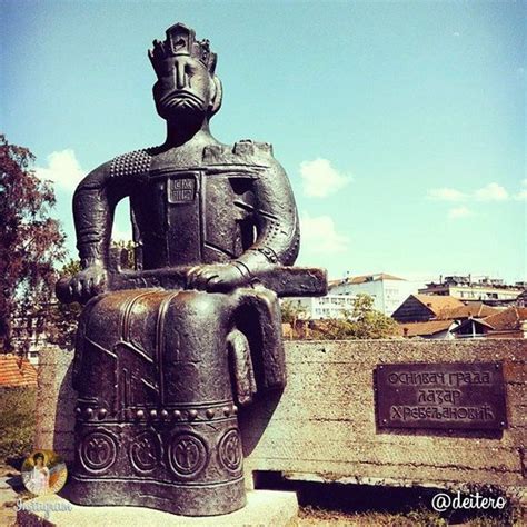 Prince Lazar Statue Battle Of Kosovo Serbia Statue