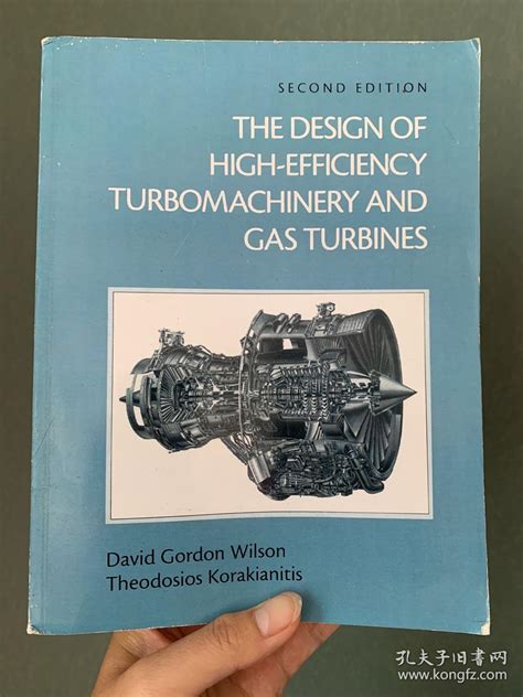 现货 英文原版 现货 英文原版 The Design Of High Efficiency Turbomachinery And Gas