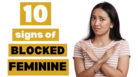 blocked feminine energy 10 signs [based on real experience] youtube