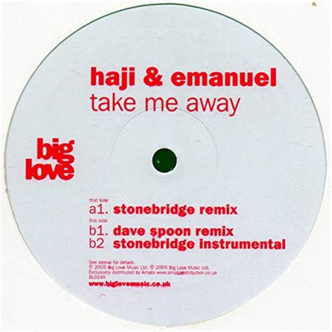 Haji And Emanuel Take Me Away Remixes Music