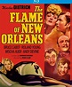 THE FLAME OF NEW ORLEANS: Blu-ray (Universal, 1941) Kino Lorber