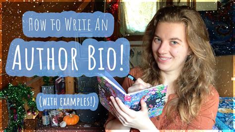 How To Write An Author Bio 7 Tips Examples Youtube