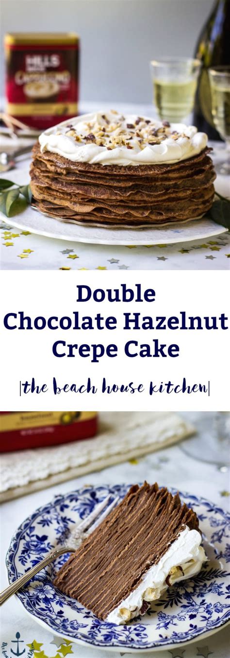 Double Chocolate Hazelnut Crepe Cake The Beach House Kitchen