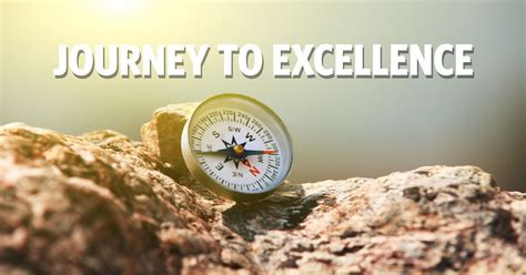 What Is Journey To Excellence