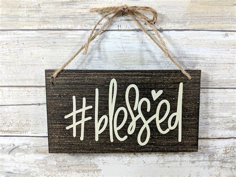 Blessed Wooden Sign Blessed Rustic Wood Signs Hand Painted Etsy