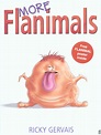 More Flanimals by Gervais, Ricky (9780571228867) | BrownsBfS