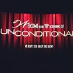 Learning to Trust: "Unconditional" the Movie -- Go See It Now!