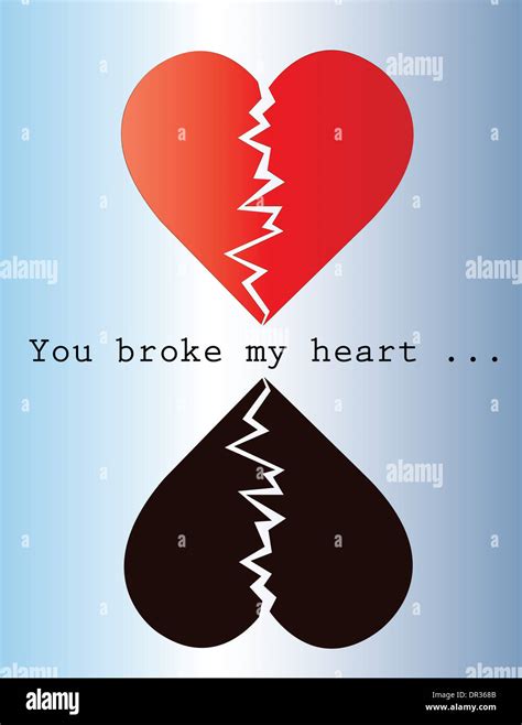 You Broke My Heart Stock Photo Alamy