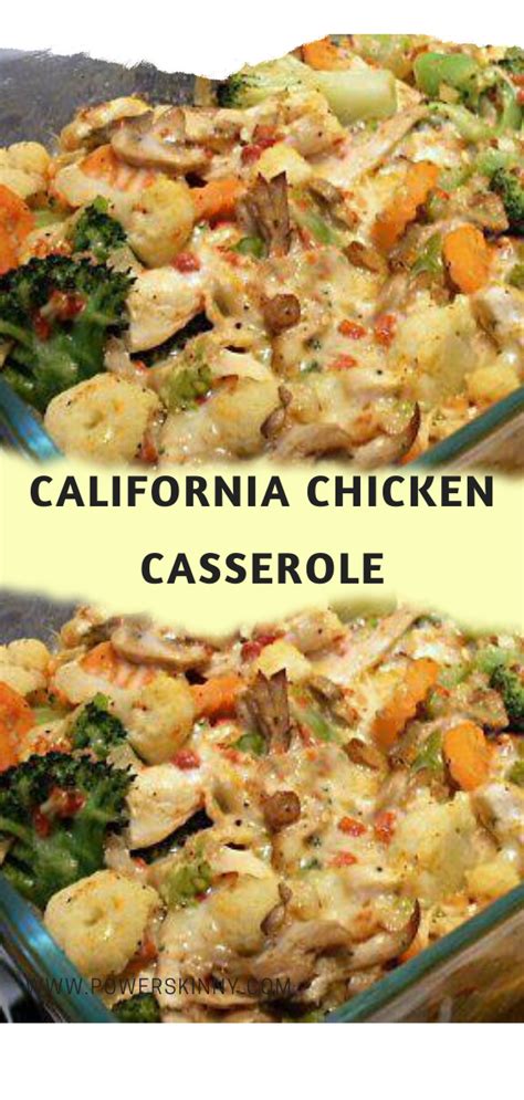 15 vegetarian casseroles that are the definition of comfort food. CALIFORNIA CHICKEN CASSEROLE in 2020 | Chicken and ...