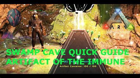 Swamp Cave Quick Guide Artifact Of The Immune Ark Survival Evolved Youtube