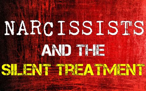 Narcissists And The Silent Treatment Hubpages