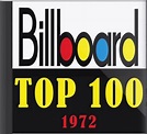 1972 - Billboard Year-End Hot 100 singles - playlist by Dave Bradley ...