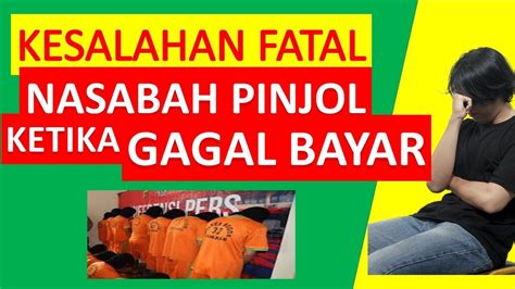 Jangan Lakukan Hal Ini Kesalahan Terbesar Nasabah Pinjol Ketika Galbay