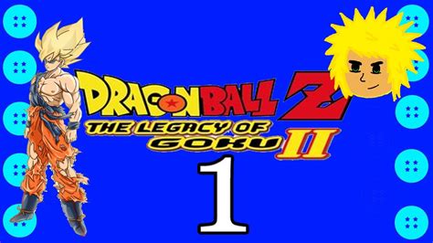 It is based on the anime dragon ball z and is the sequel to dragon ball z: Dragon Ball Z: Legacy of Goku 2 - EP 1 - EPIC BATTLE ...