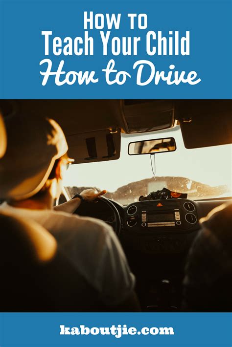 How To Teach Your Child How To Drive Teaching Driving Instructor
