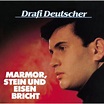 Marmor, Stein und Eisen bricht von Drafi Deutscher bei Amazon Music ...