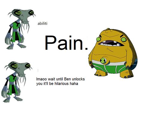 Thought About What The Worst Would Be In The Ability Meme Rben10