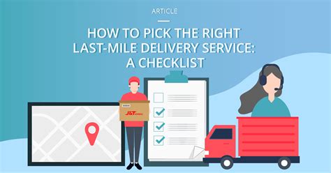 How To Pick The Right Last Mile Delivery Service A Checklist