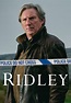 Ridley - watch tv series streaming online