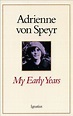 Free Download: My Early Years by Adrienne von Speyr PDF - Kindle ...