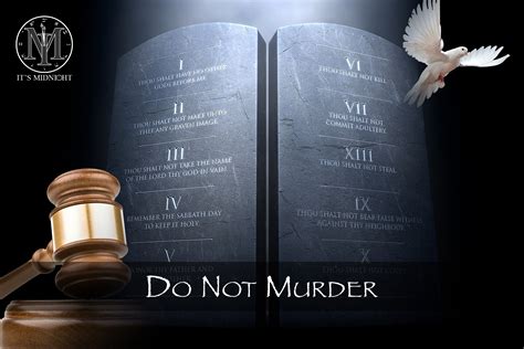 The 6th Commandment Do Not Murder — Its Midnight Ministries