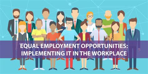 Importance Of Equal Employment Opportunity In The Workplace