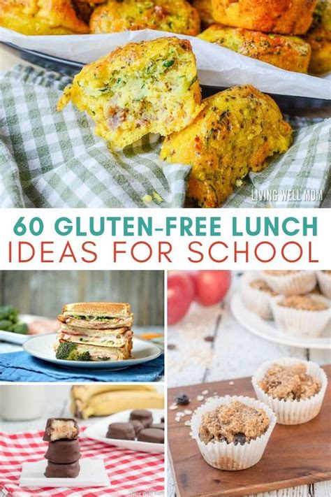 60 Gluten Free Lunch Ideas For Kids Even Picky Eaters
