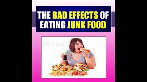 The Bad Effects Of Eating Junk Food Youtube