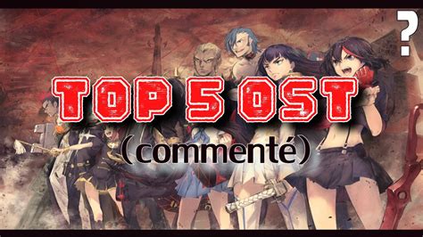 Top 5 Best Ost Anime Ever Commenté Youtube