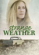 Strange Weather - Official Trailer (HD) by Katherine_Dieckmann