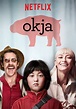 Okja - movie: where to watch streaming online
