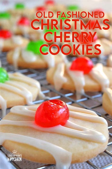 Old Fashioned Christmas Cherry Cookies Lord Byrons Kitchen